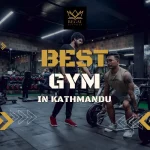 Best Gym in Kathmandu