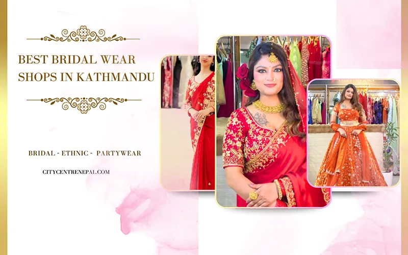 Bridal Wear Shops in Kathmandu